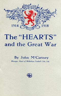 The Hearts and the Great War by John McCartney