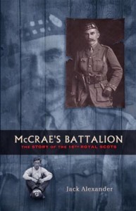 McCrae's Battalion - the story of the 16th Royal Scots